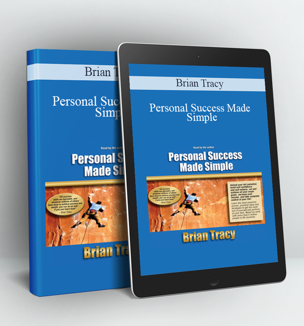 Personal Success Made Simple - Brian Tracy