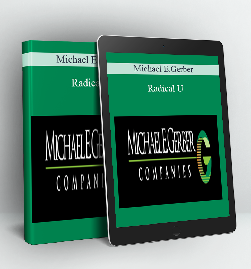 Radical U - Michael E.Gerber