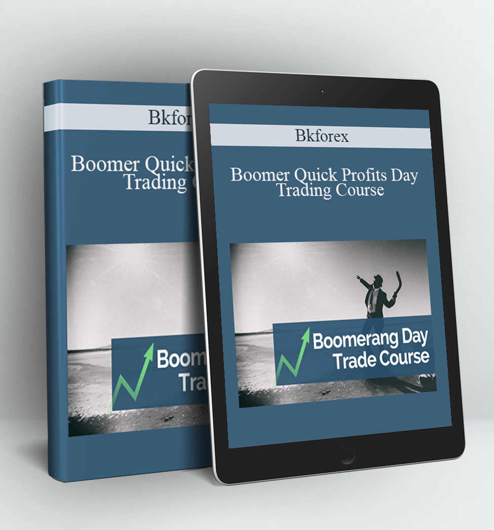 Boomer Quick Profits Day Trading Course - Bkforex