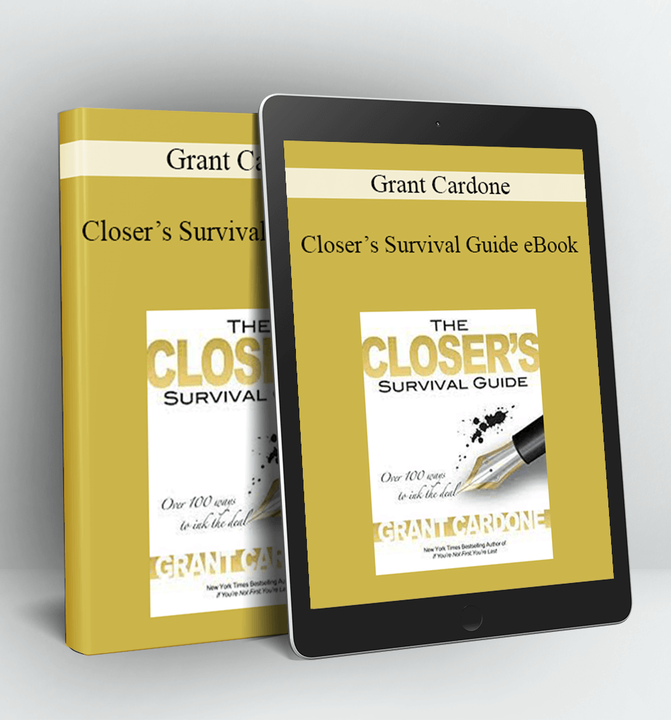 Closer’s Survival Guide eBook - Grant Cardone