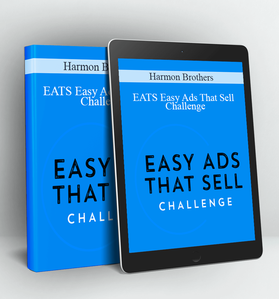 EATS Easy Ads That Sell Challenge - Harmon Brothers