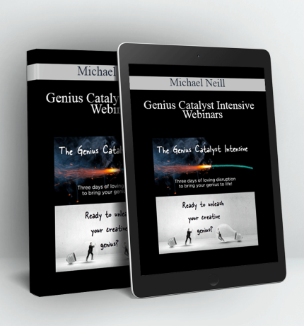 Genius Catalyst Intensive Webinars - Michael Neill