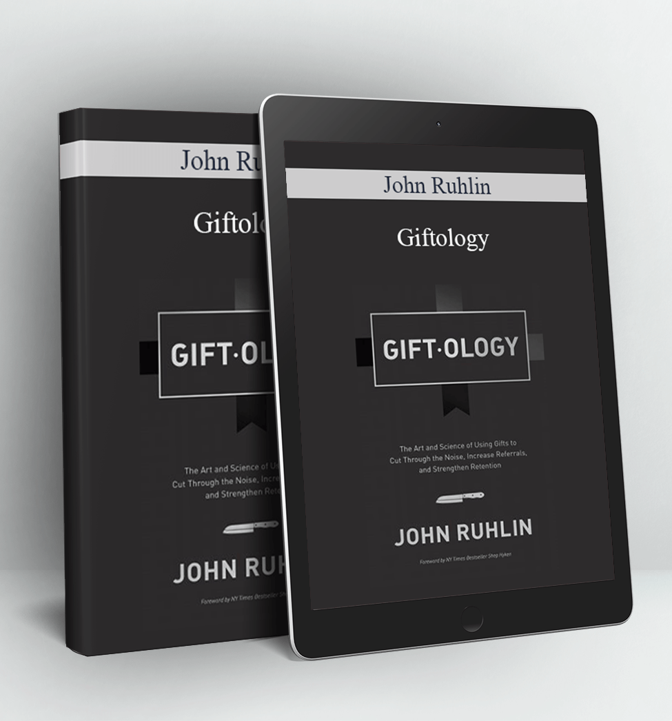 Giftology - John Ruhlin