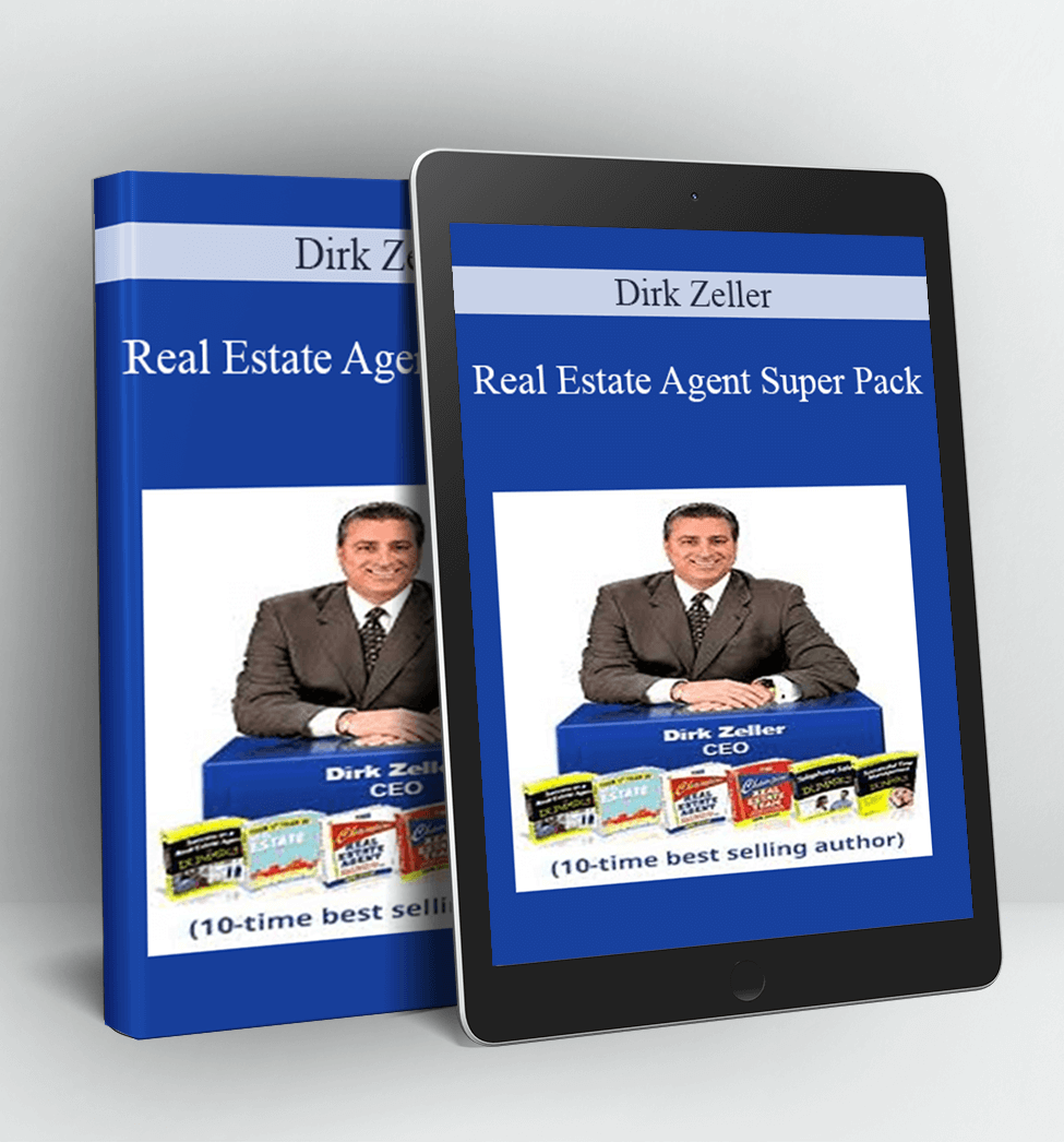 Real Estate Agent Super Pack - Dirk Zeller