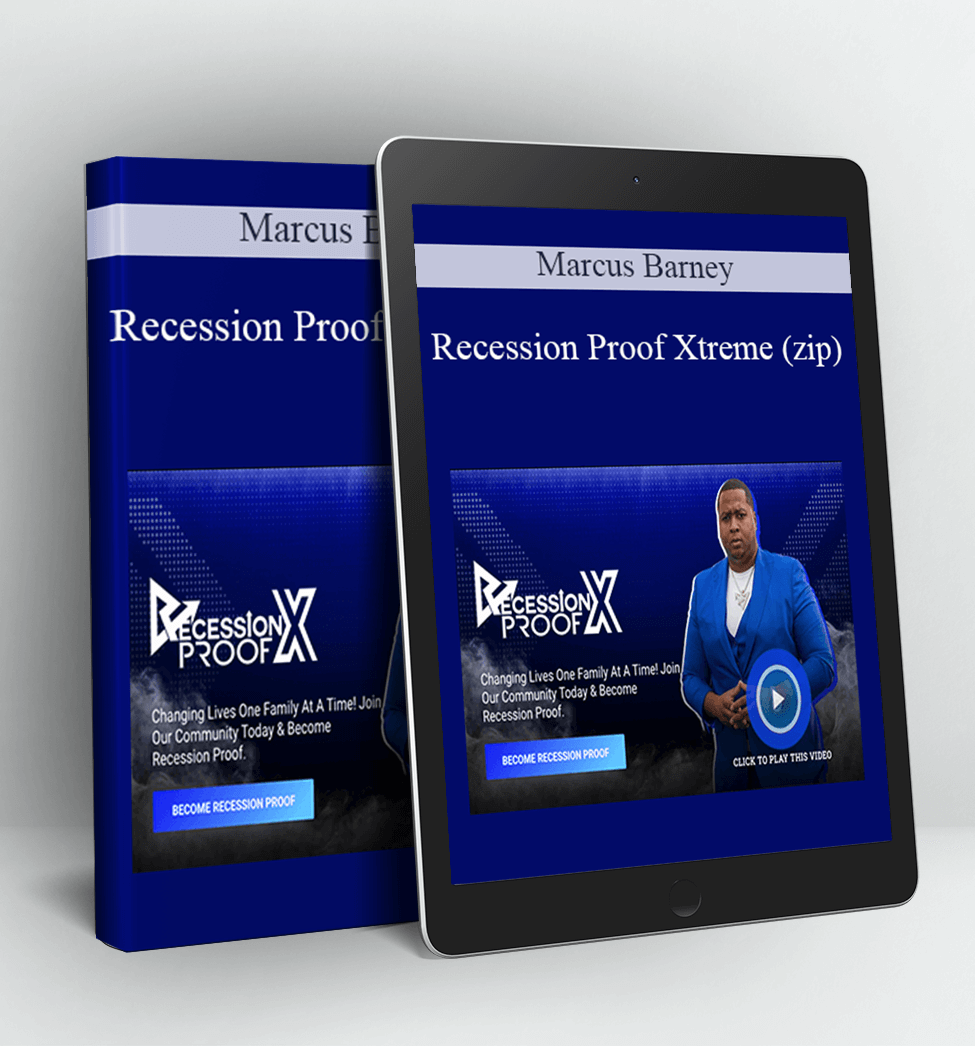 Recession Proof Xtreme (zip) - Marcus Barney