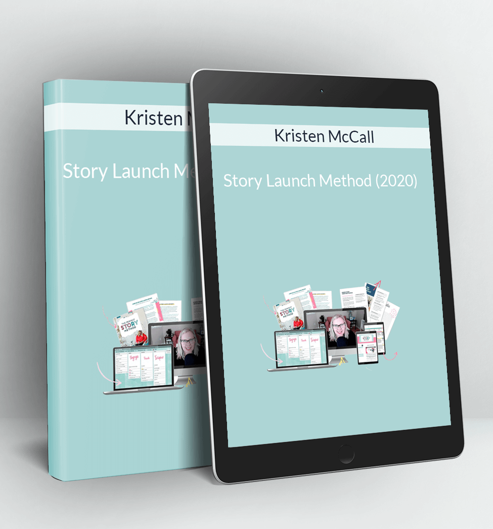 Story Launch Method 2020 - Kristen McCall