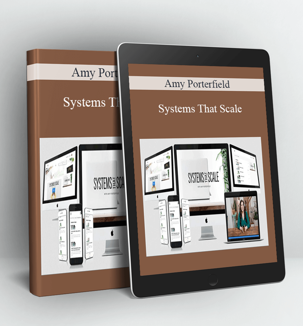 Systems That Scale - Amy Porterfield