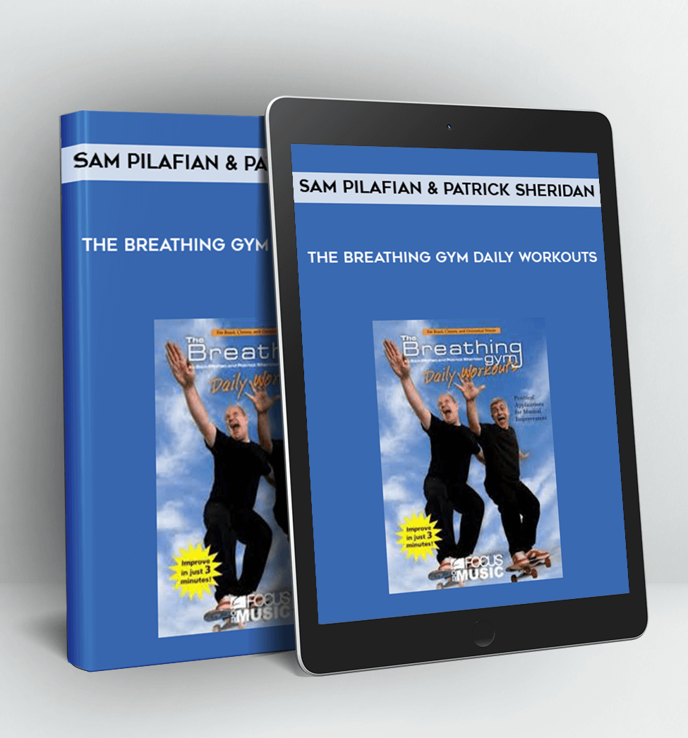 The Breathing Gym Daily Workouts - Sam Pilafian and Patrick Sheridan