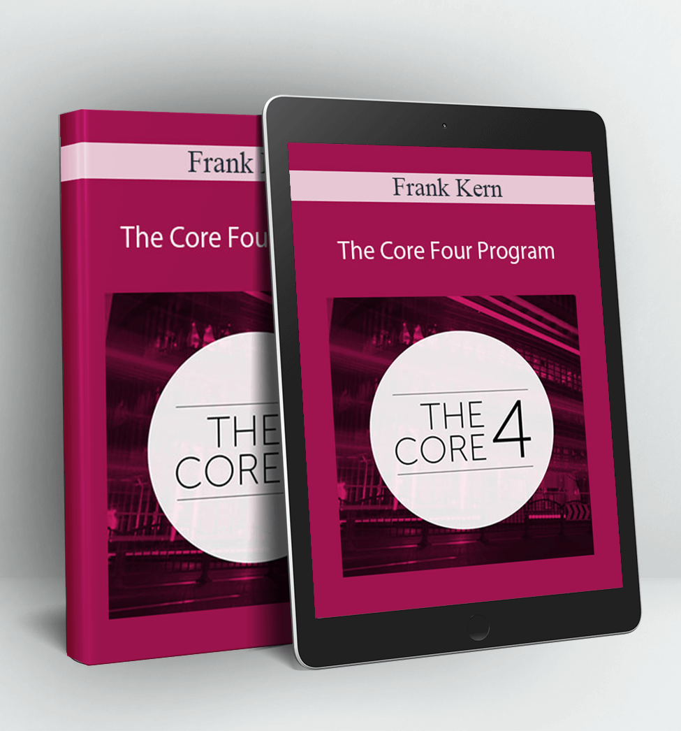 The Core Four Program - Frank Kern