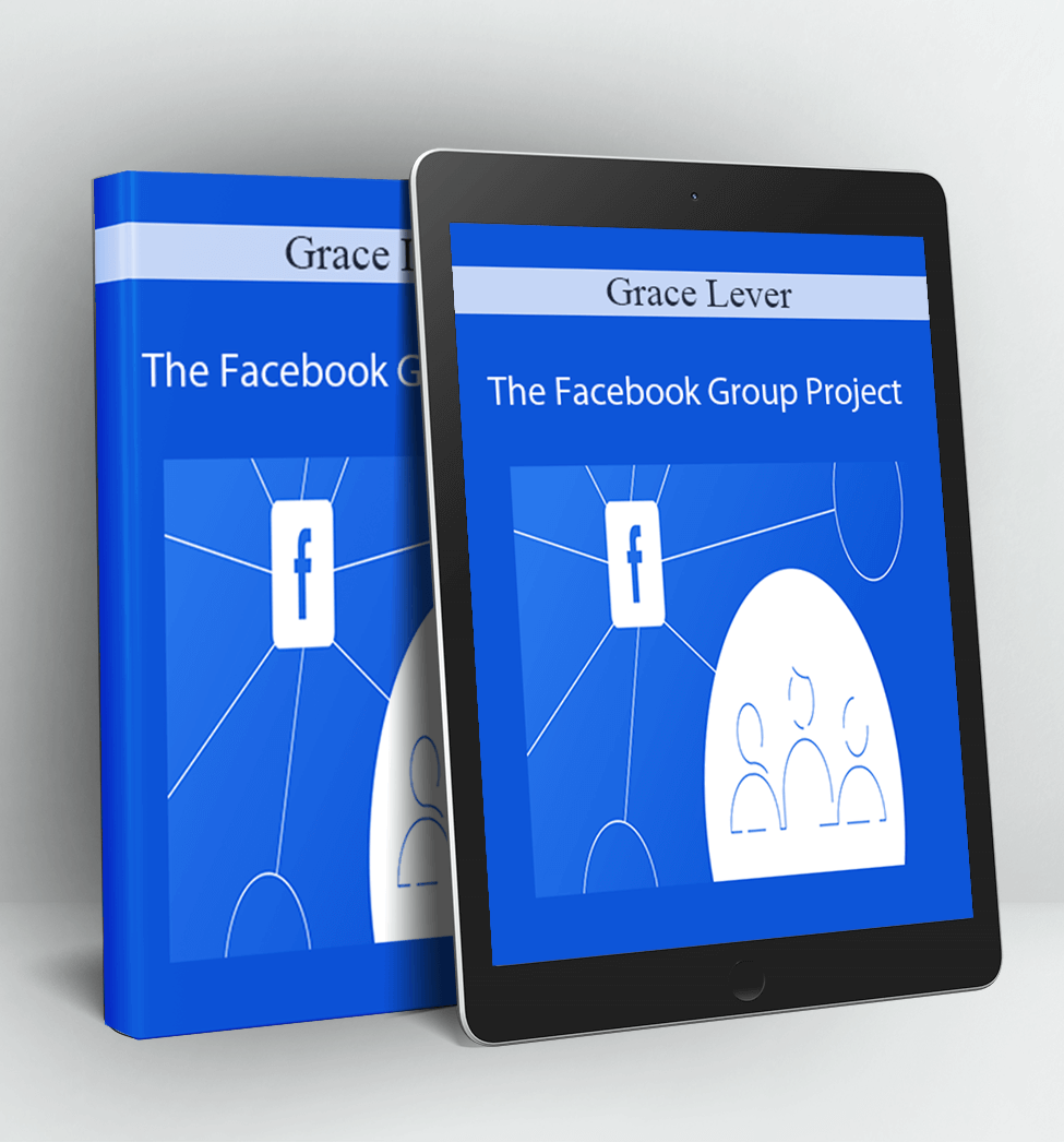 The Facebook Group Project - Grace Lever