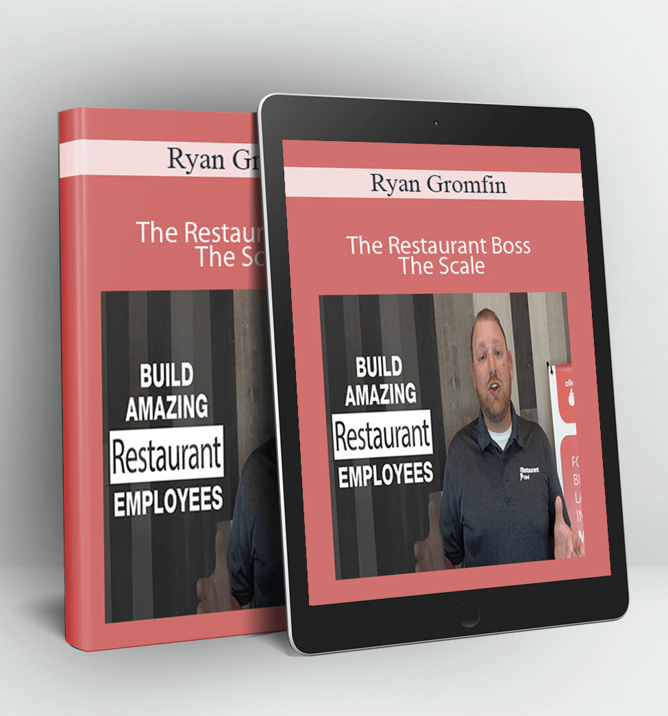 The Restaurant Boss - The Scale - Ryan Gromfin