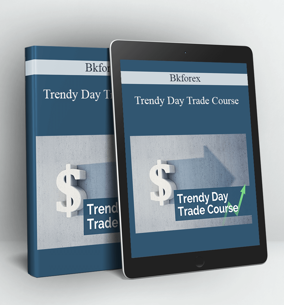 Trendy Day Trade Course - Bkforex