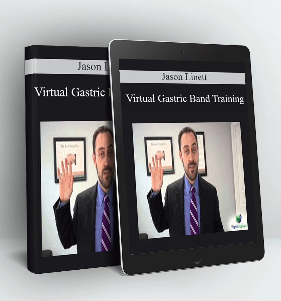 Virtual Gastric Band Training - Jason Linett