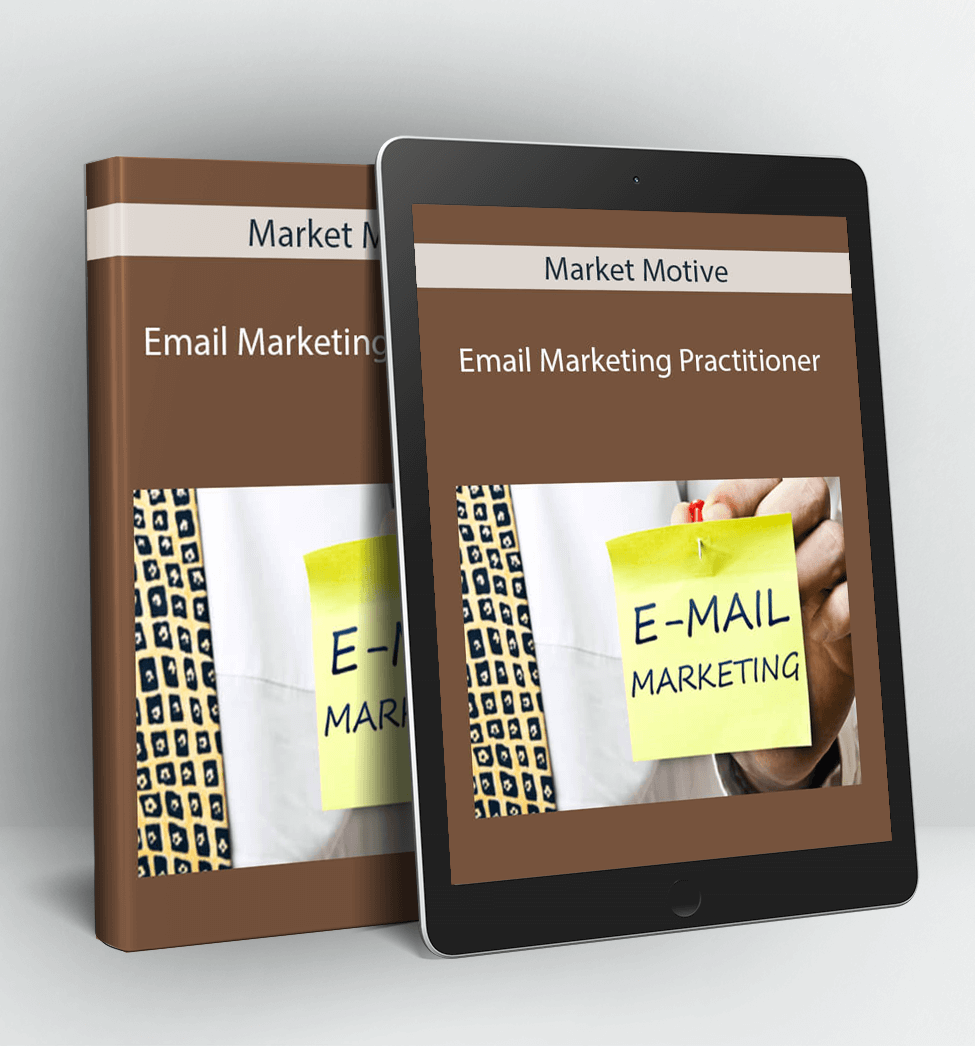 Email Marketing Practitioner - Market Motive