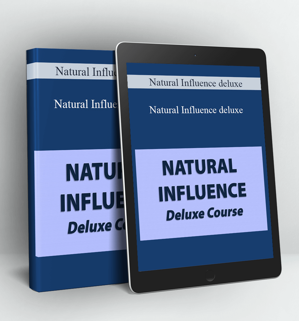 Natural Influence deluxe - George Hutton