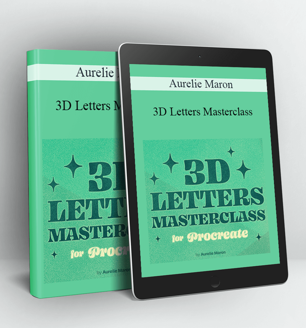 3D Letters Masterclass - Aurelie Maron