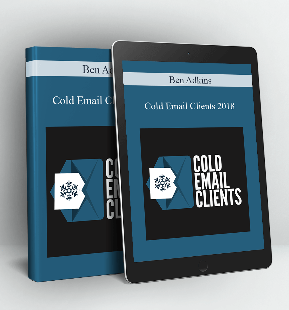 Cold Email Clients 2018 - Ben Adkins