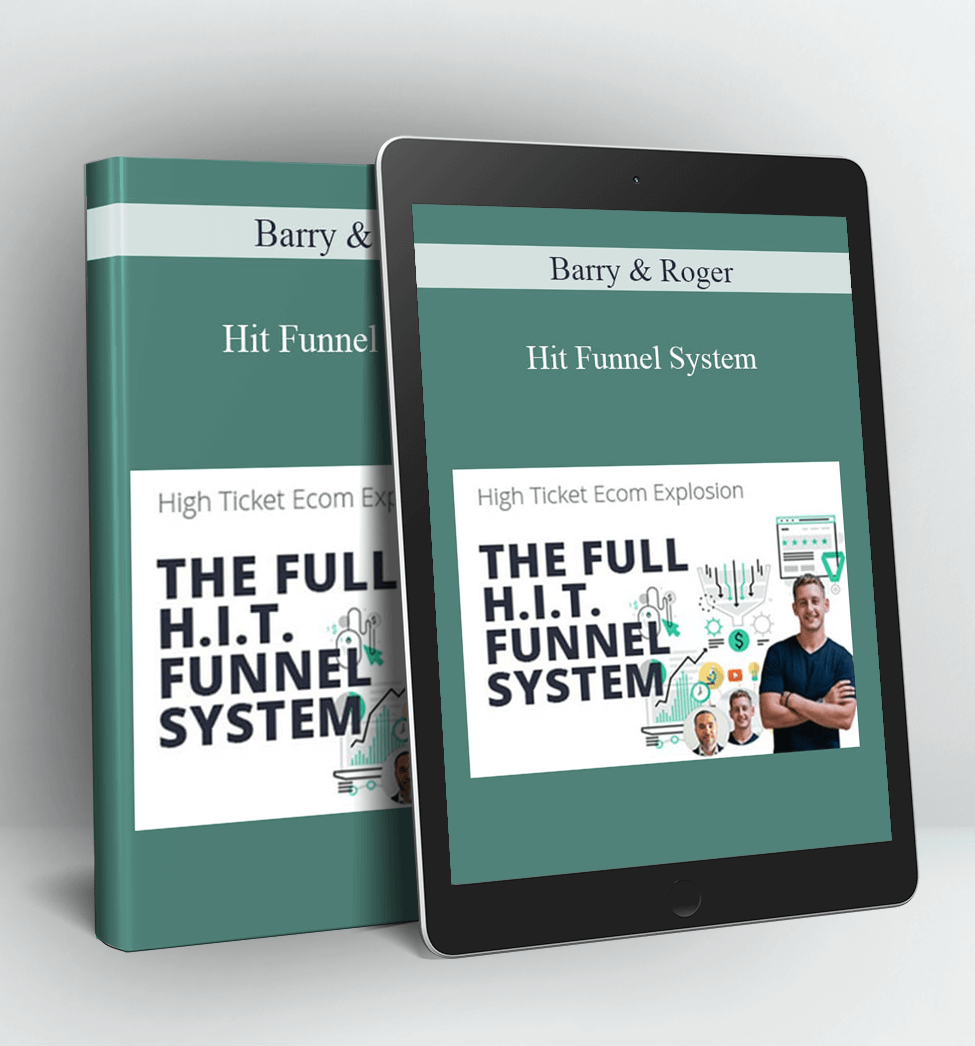 Hit Funnel System - Barry & Roger