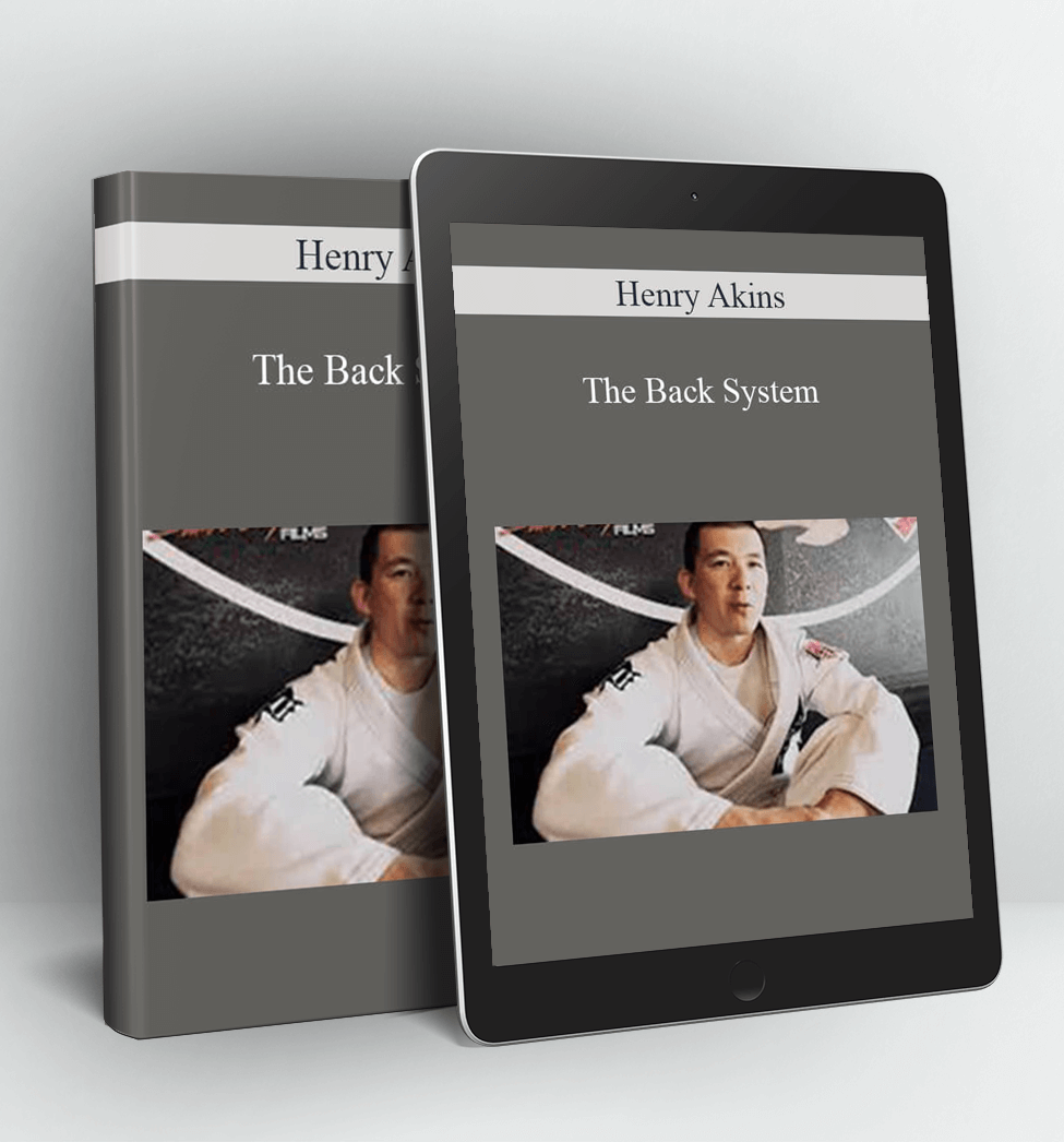 The Back System - Henry Akins