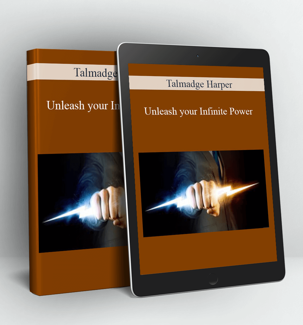 Unleash your Infinite Power - Talmadge Harper