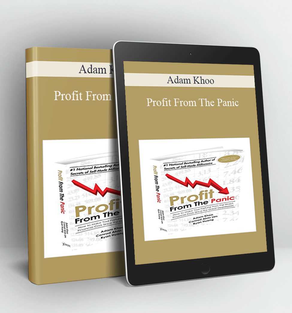 Profit From The Panic - Adam Khoo