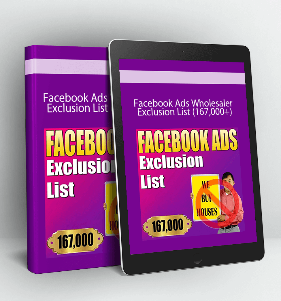 Facebook Ads Wholesaler Exclusion List (167.000+)