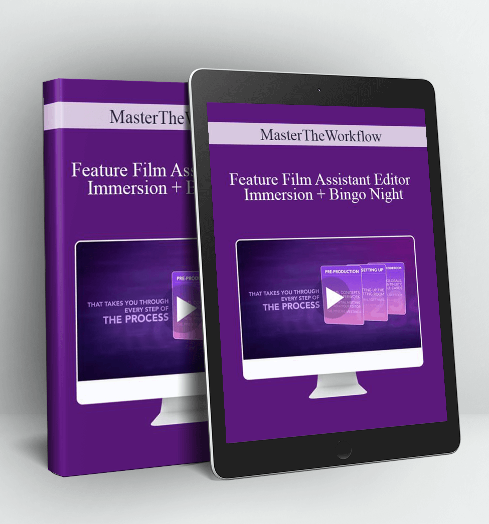 Feature Film Assistant Editor Immersion + Bingo Night - MasterTheWorkflow