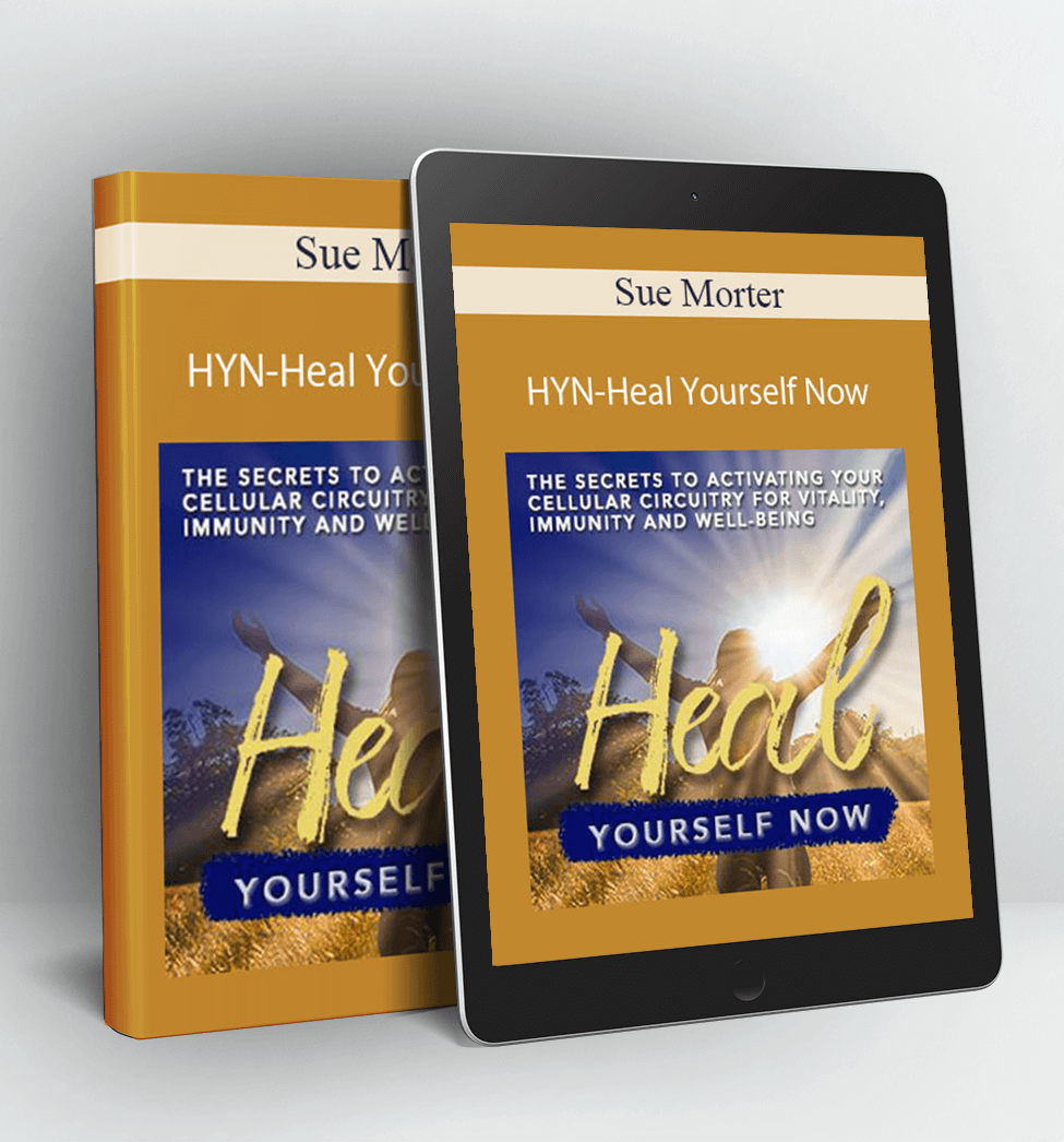 HYN-Heal Yourself Now - Sue Morter