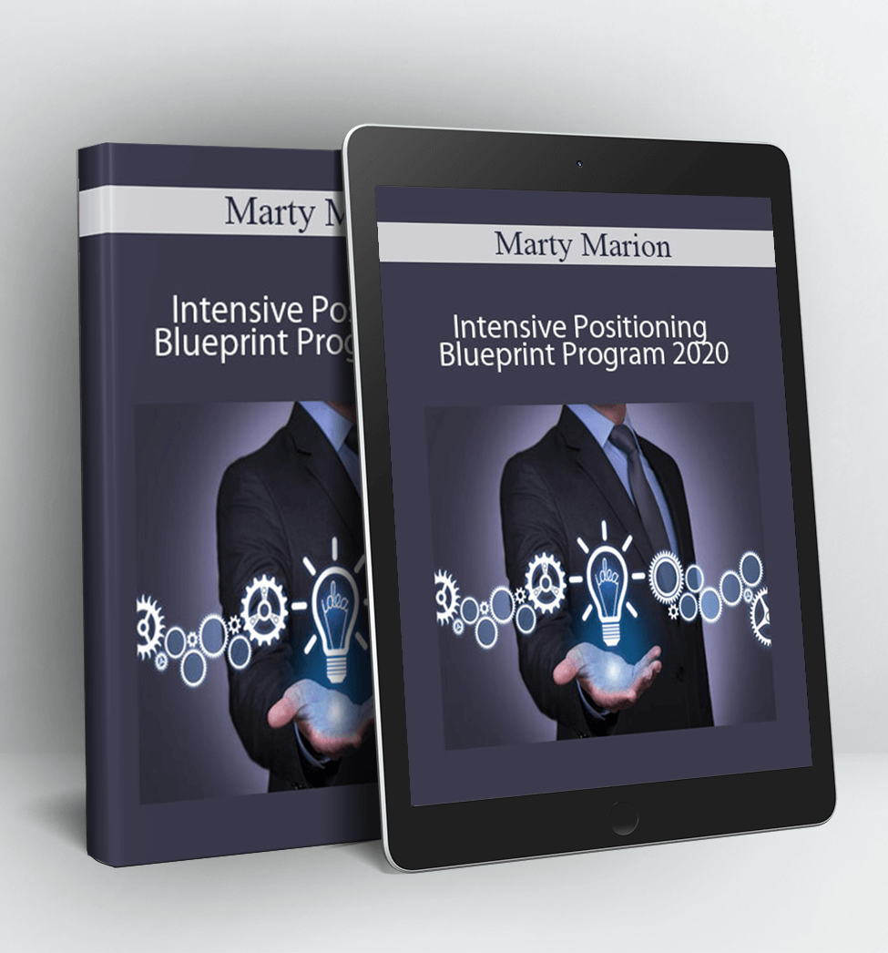 Intensive Positioning Blueprint Program 2020 - Marty Marion