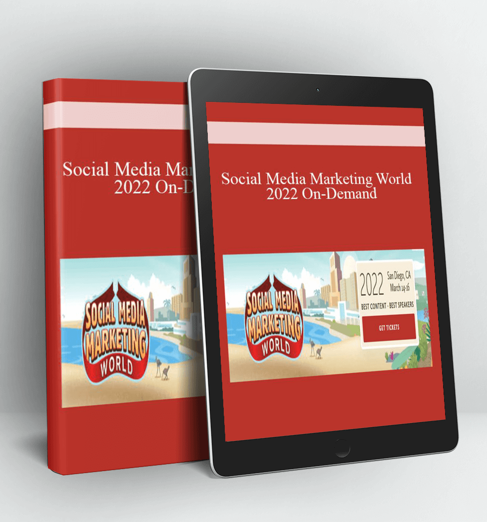 Social Media Marketing World 2022 On-Demand