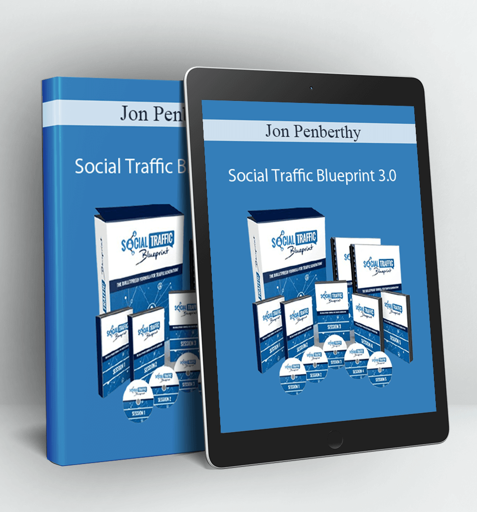 Social Traffic Blueprint 3.0 - Jon Penberthy