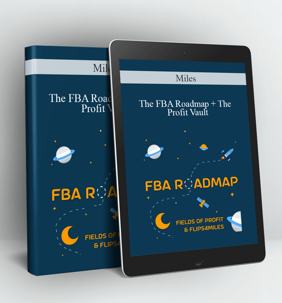 The FBA Roadmap + The Profit Vault - Milesa