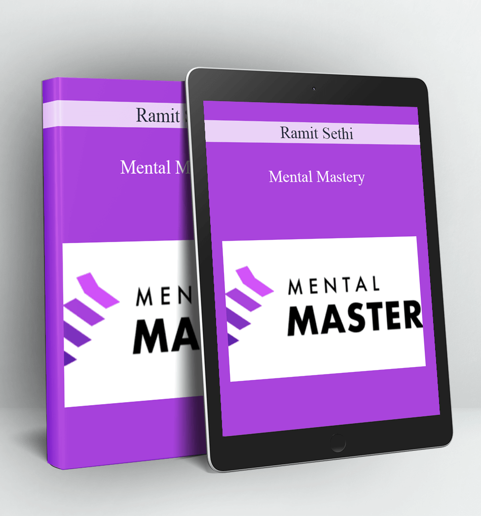 Mental Mastery - Ramit Sethi