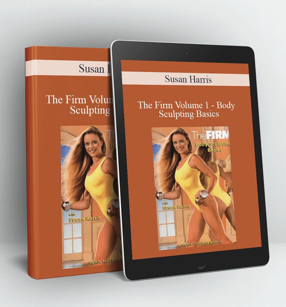 The Firm Volume 1 - Body Sculpting Basics - Susan Harris