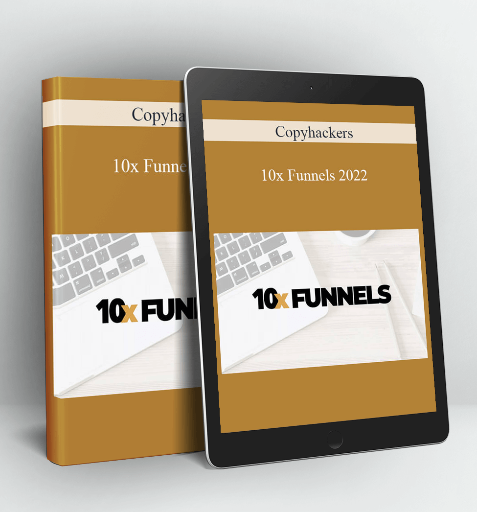 10x Funnels 2022 - Copyhackers