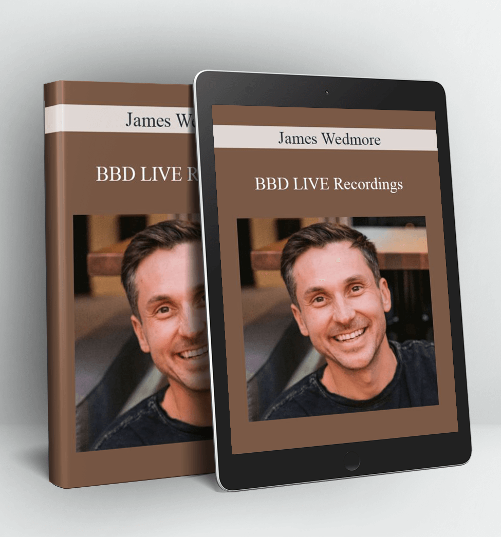 BBD LIVE Recordings - James Wedmore