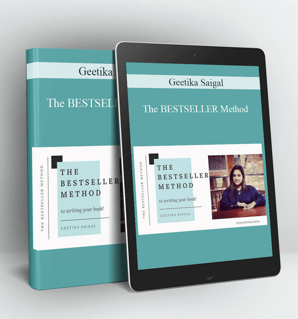 The BESTSELLER Method - Geetika Saigal