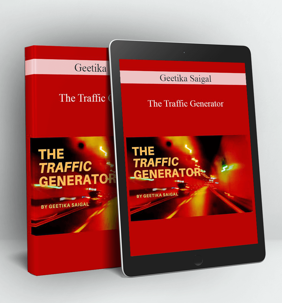 The Traffic Generator - Geetika Saigal