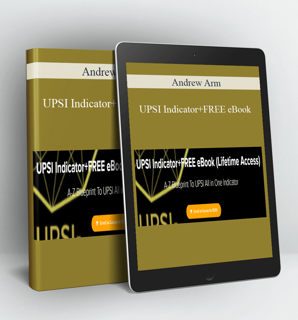 UPSI Indicator+FREE eBook - Andrew Arm