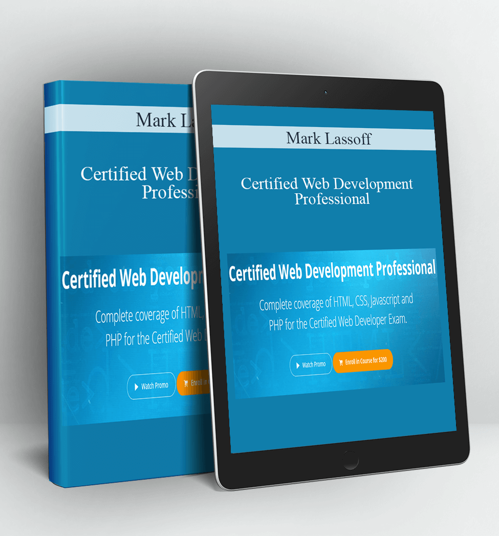 Certified Web Development Professional - Mark Lassoff