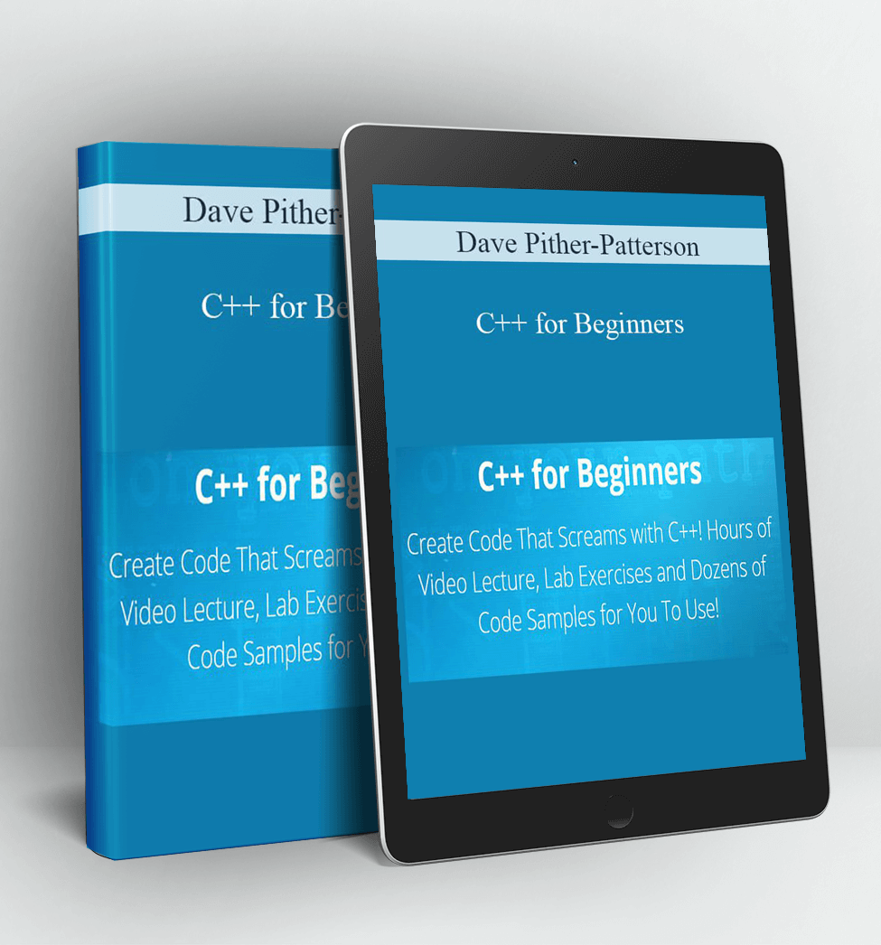 C++ for Beginners - Dave Pither-Patterson