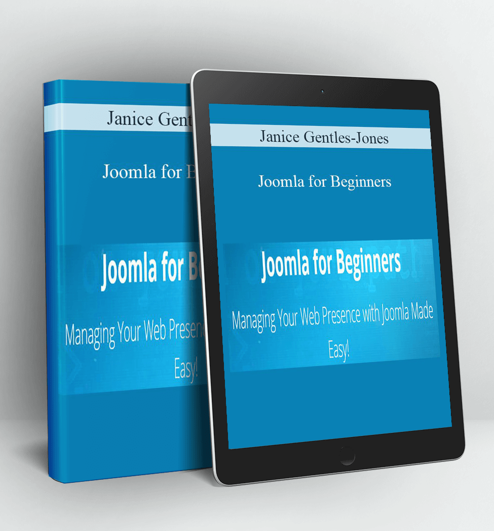 Joomla for Beginners - Janice Gentles-Jones