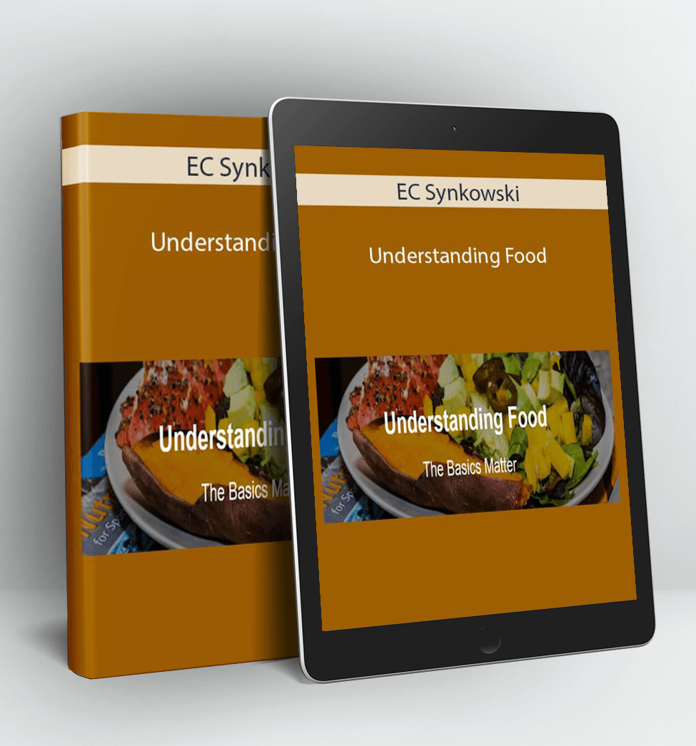 Understanding Food - EC Synkowski