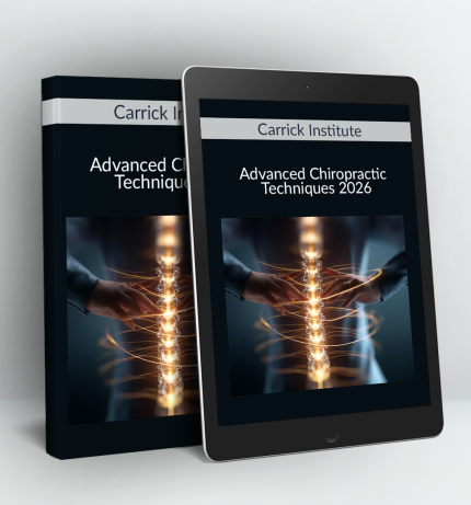 Carrick Institute - Advanced Chiropractic Techniques 2026